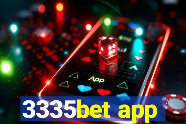 3335bet app